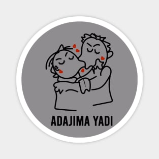 Adajima yadi funny anime lover Magnet